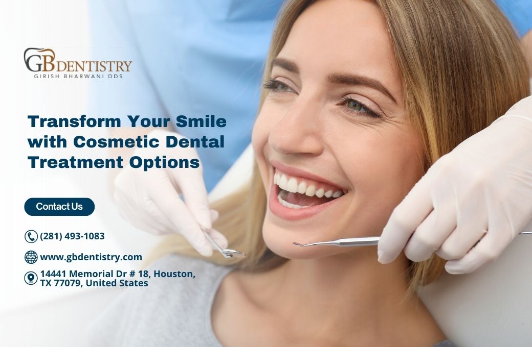 Transform Your Smile with Cosmetic Dental Treatment Options