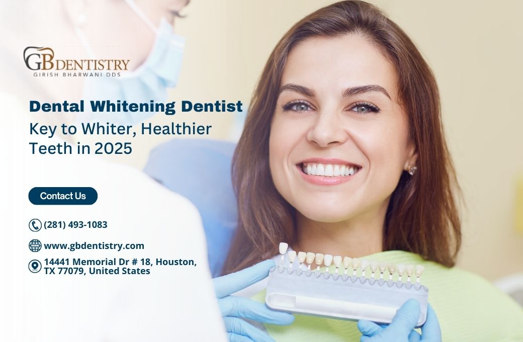 Dental Whitening Dentist: Key to Whiter, Healthier Teeth in 2025